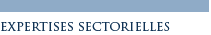 Expertises Sectorielles