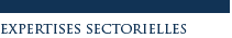 Expertises Sectorielles