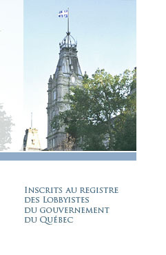 Inscrits au registre des lobbyistes du gouvernement du Qu&eacute;bec